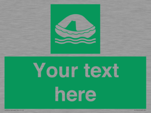 Custom sign safe condition Liferaft